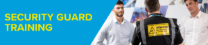 Security Guard training
