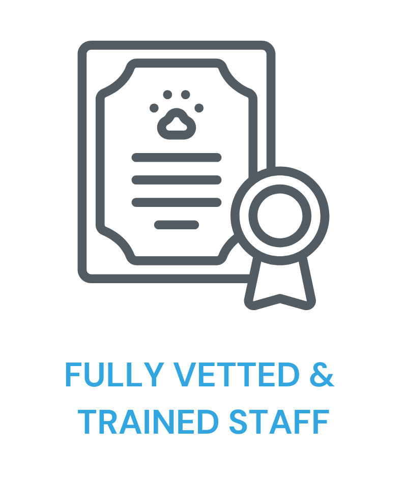 vetted and trained staff