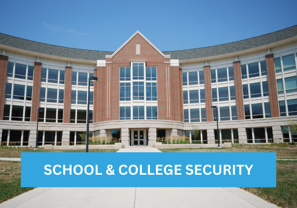 school and college security