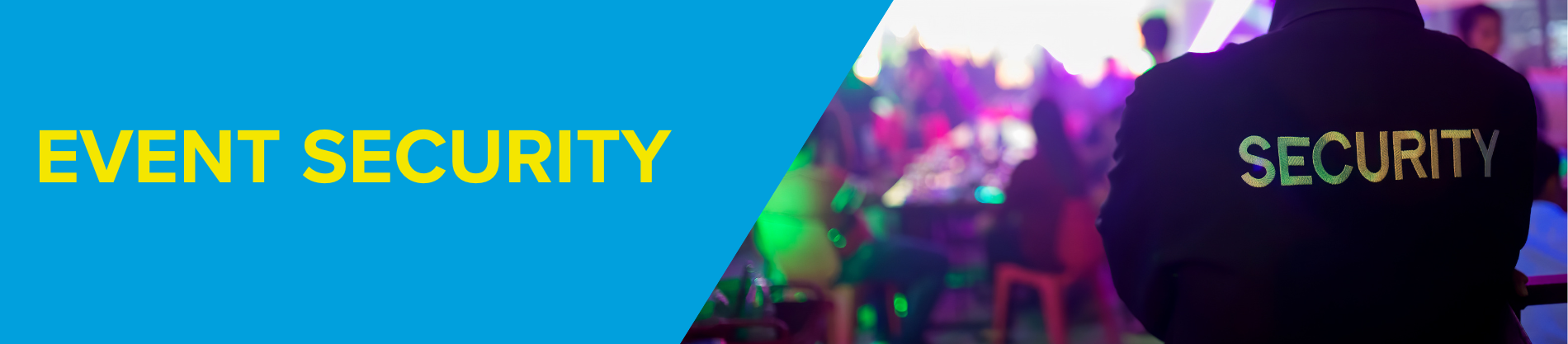 EVENT SECURITY