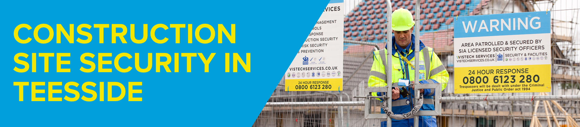 teeside contruction site security